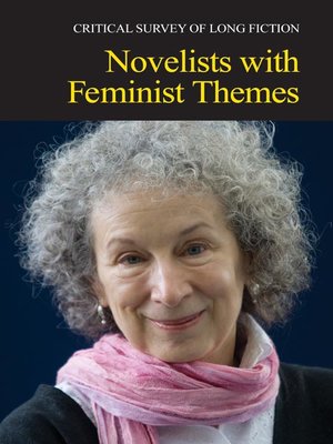 cover image of Critical Survey of Long Fiction: Novelists With Feminist Themes